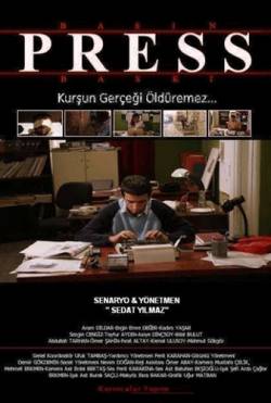 <i>Press</i> (film) 2010 Turkish film