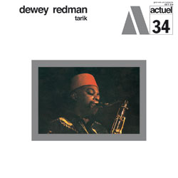 <i>Tarik</i> (album) 1969 studio album by Dewey Redman