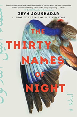 <i>The Thirty Names of Night</i> 2020 novel by Zeyn Joukhadar