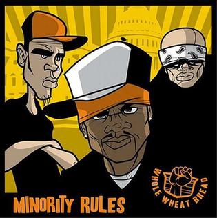 <i>Minority Rules</i> 2005 studio album by Whole Wheat Bread