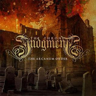 <i>The Arcanum Order</i> 2007 studio album by At the Throne of Judgment