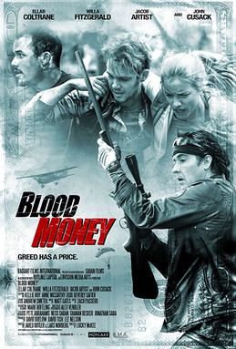 <i>Blood Money</i> (2017 film) 2017 American film