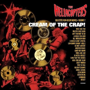 <i>Cream of the Crap! Vol. 2</i> 2004 compilation album by The Hellacopters