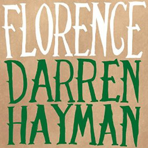 <i>Florence</i> (album) 2015 studio album by Darren Hayman