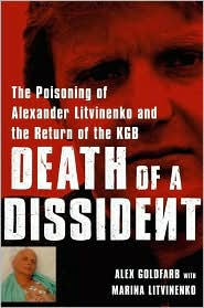 <i>Death of a Dissident</i> Book written by Alexander Goldfarb and Marina Litvinenko