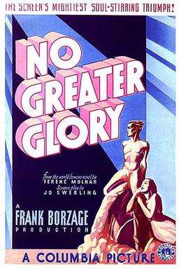 <i>No Greater Glory</i> 1934 film by Frank Borzage