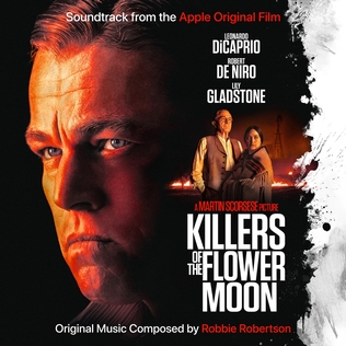 <i>Killers of the Flower Moon</i> (soundtrack) 2023 soundtrack album by Robbie Robertson