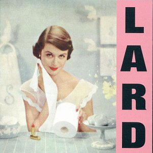<i>Pure Chewing Satisfaction</i> Album by Lard
