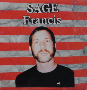 <i>Makeshift Patriot</i> 2003 EP by Sage Francis