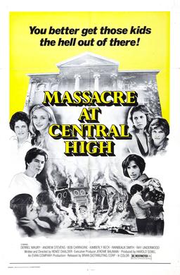 <i>Massacre at Central High</i> 1976 American horror thriller film by Rene Daalder