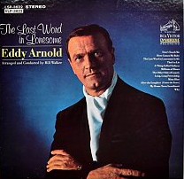 <i>The Last Word in Lonesome</i> 1966 studio album by Eddy Arnold
