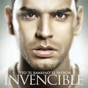 <i>El Patrón: Invencible</i> 2011 studio album by Tito El Bambino