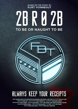 <i>2BR02B: To Be or Naught to Be</i> 2016 film