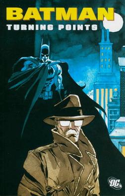 File:Batman Turning Points TPB cover.jpg