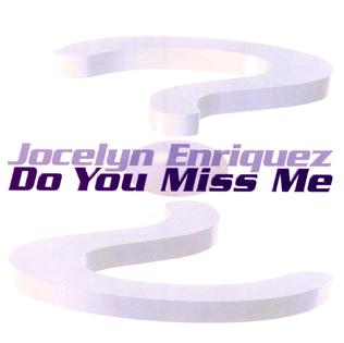 <span class="mw-page-title-main">Do You Miss Me?</span> 1996 single by Jocelyn Enriquez