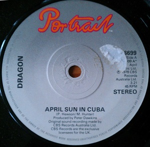 April Sun in Cuba 1977 song performed by Dragon