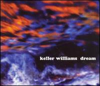 <i>Dream</i> (Keller Williams album) 2007 studio album by Keller Williams