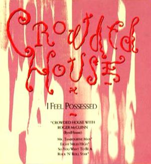 <span class="mw-page-title-main">I Feel Possessed</span> 1990 single by Crowded House