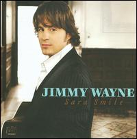 <i>Sara Smile</i> (album) 2009 studio album by Jimmy Wayne