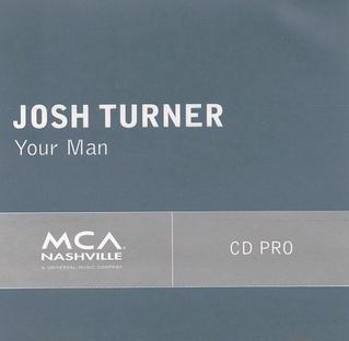 File:Josh Turner - Your Man.jpg