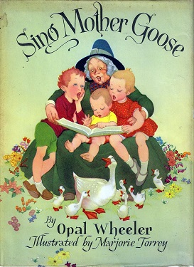 <i>Sing Mother Goose</i> 1945 Picture book
