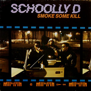 <i>Smoke Some Kill</i> 1988 studio album by Schoolly D