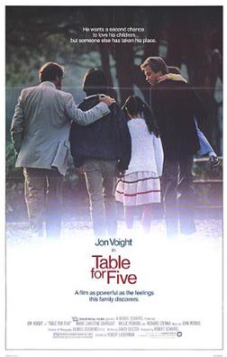 <i>Table for Five</i> 1983 film by Robert Lieberman