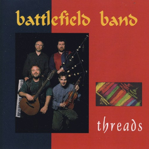 File:Threads (Battlefield Band album).jpg