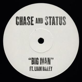 Big Man (Chase & Status song) song by Chase & Status