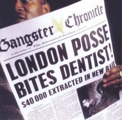 <i>Gangster Chronicle</i> 1990 studio album by London Posse