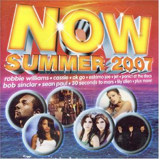 <i>Now Summer 2007</i> (Australian series) 2006 compilation album by Various Artists