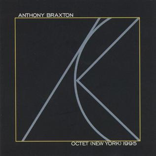 <i>Octet (New York) 1995</i> 1997 live album by Anthony Braxton