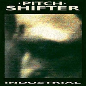 <i>Industrial</i> (album) 1991 studio album by Pitchshifter