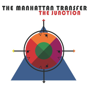 <i>The Junction</i> (The Manhattan Transfer album) 2018 studio album by The Manhattan Transfer