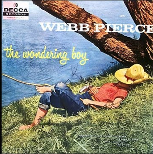 <i>The Wondering Boy</i> 1956 studio album by Webb Pierce