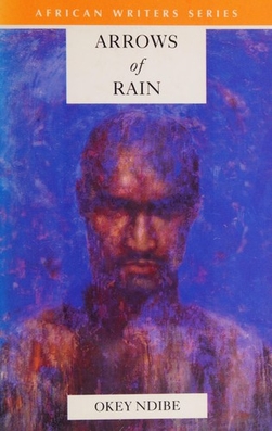 <i>Arrows of Rain</i> 2000 novel by Okey Ndibe