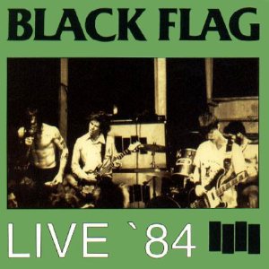 <i>Live 84</i> 1984 live album by Black Flag