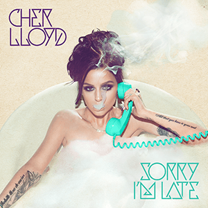 <i>Sorry Im Late</i> 2014 studio album by Cher Lloyd