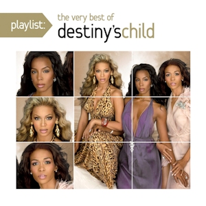 <i>Playlist: The Very Best of Destinys Child</i> 2012 compilation album by Destinys Child