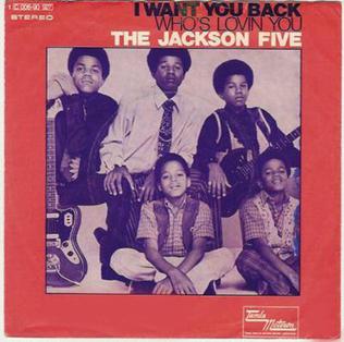 I Want You Back 1969 pop/soul song by the Jackson 5
