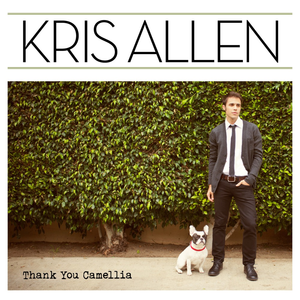 <i>Thank You Camellia</i> 2012 studio album by Kris Allen