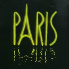 <i>Paris</i> (Paris album) 1976 studio album by Paris