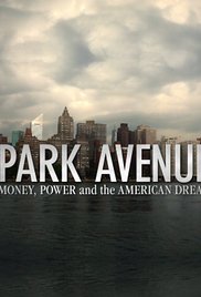 <i>Park Avenue: Money, Power and the American Dream</i> 2012 American film