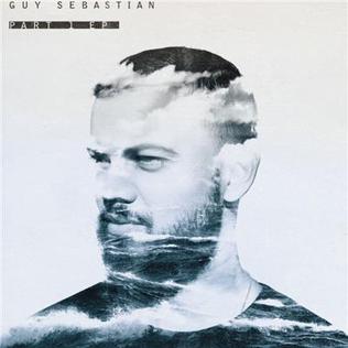 <i>Part 1</i> (EP) 2016 EP by Guy Sebastian