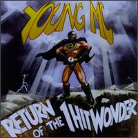 <i>Return of the 1 Hit Wonder</i> 1997 studio album by Young MC