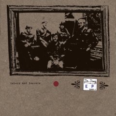 <i>Takers and Leavers</i> 2006 EP by Dr. Dog