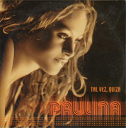 <span class="mw-page-title-main">Tal Vez, Quizá</span> 2001 single by Paulina Rubio