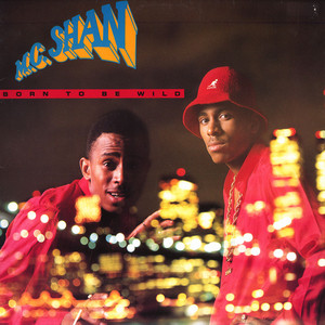 <i>Born to Be Wild</i> (MC Shan album) 1988 studio album by MC Shan