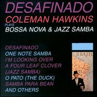 <i>Desafinado</i> (album) 1962 studio album by Coleman Hawkins