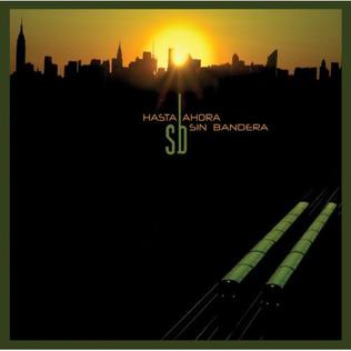 <i>Hasta Ahora</i> 2007 compilation album by Sin Bandera